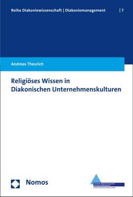 Cover of Religioses Wissen in Diakonischen Unternehmenskulturen