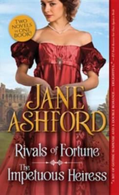 Book cover for Rivals of Fortune / The Impetuous Heiress