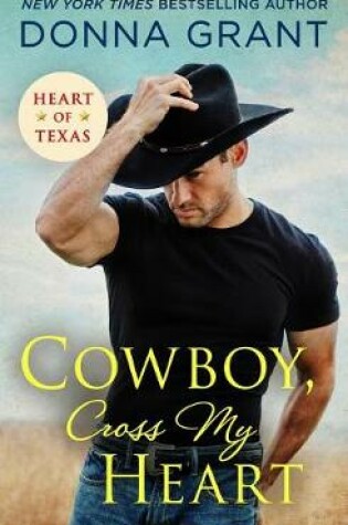 Cover of Cowboy, Cross My Heart
