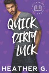 Book cover for Quick Dirty Luck