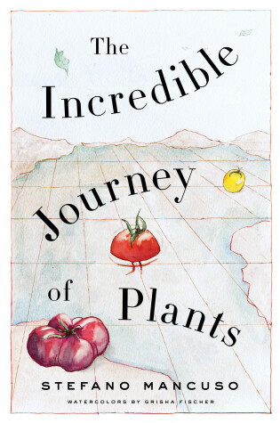 Book cover for The Incredible Journey of Plants