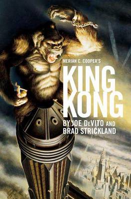 Book cover for Merian C. Cooper's King Kong