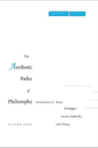 Cover of The Aesthetic Paths of Philosophy