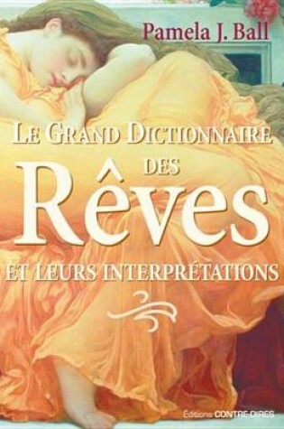 Cover of Le Grand Dictionnaire Des Reves