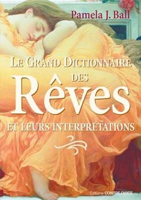 Book cover for Le Grand Dictionnaire Des Reves