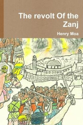 Cover of The Revolt of the Zanj