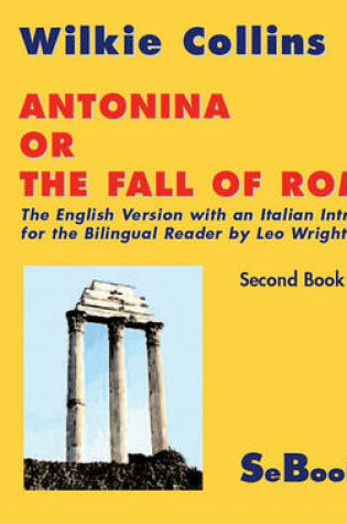 Cover of Antonina or the Fall of Rome - Second eBook