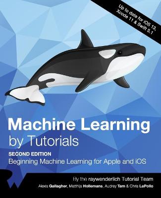 Book cover for Machine Learning by Tutorials (Second Edition)