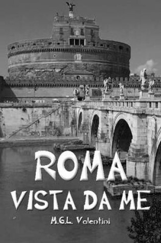Cover of Roma Vista Da Me