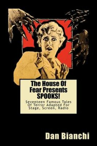 Cover of The House Of Fear Presents SPOOKS!