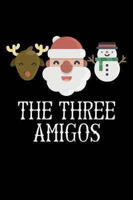 Book cover for The Three Amigos