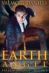 Book cover for Earth Angel (Fallen Angels - Book 3)