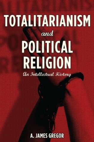 Cover of Totalitarianism and Political Religion