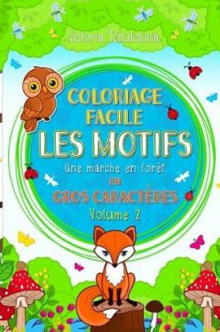 Cover of Coloriage facile - Les motifs