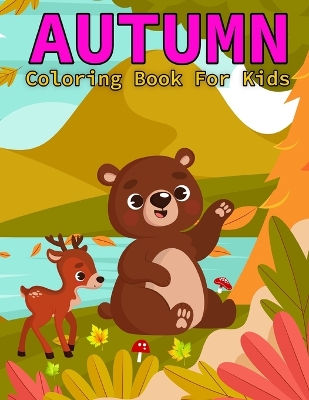 Book cover for autumn coloring book for kids ages 2-4