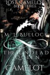 Book cover for The Undead Queen of Camelot