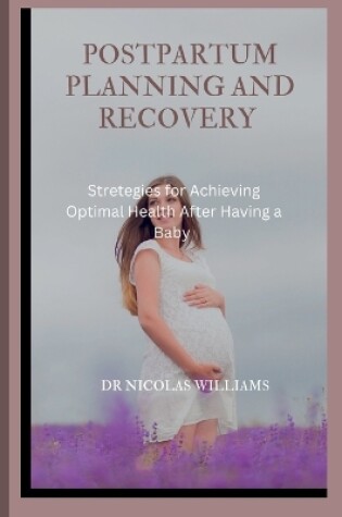 Cover of Postpartum Planning and Recovery