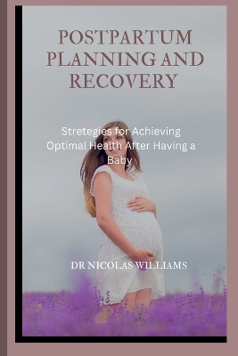 Book cover for Postpartum Planning and Recovery