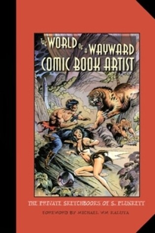 Cover of The World of a Wayward Comic Book Artist