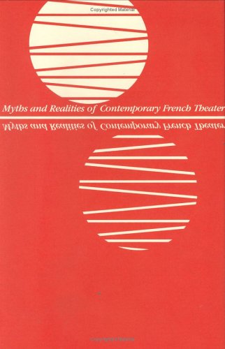 Book cover for Myths and Realities of Contemporary French Theater