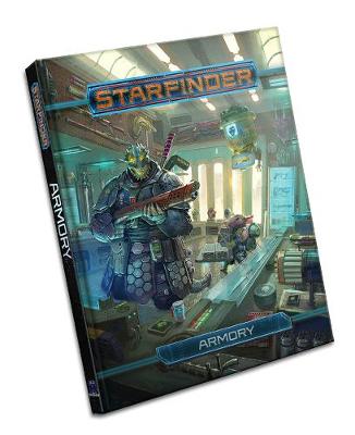 Book cover for Starfinder Roleplaying Game: Armory