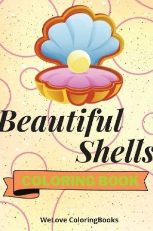 Cover of Beautiful Shells Coloring Book