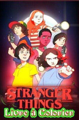 Cover of Stranger Things Livre a Colorier