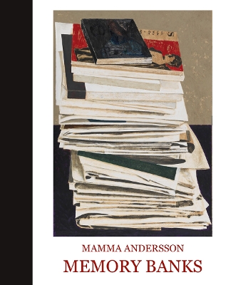 Book cover for Mamma Andersson: Memory Banks