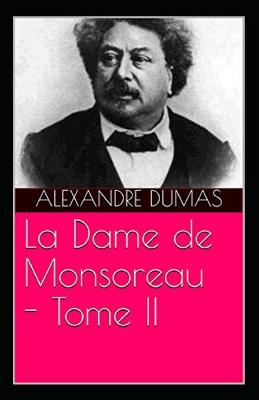 Book cover for La Dame de Monsoreau - Tome II Annoté