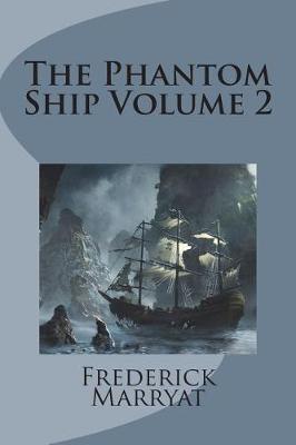 Book cover for The Phantom Ship Volume 2