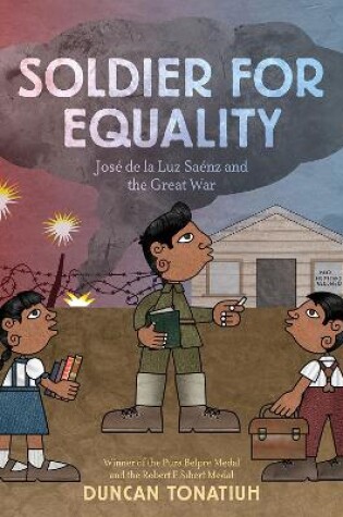 Cover of Soldier for Equality: José de la Luz Sáenz and the Great War