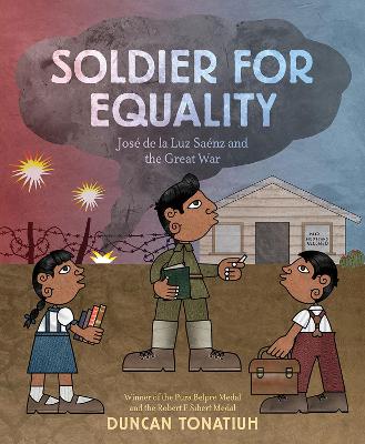 Book cover for Soldier for Equality: José de la Luz Sáenz and the Great War