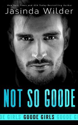 Book cover for Not So Goode