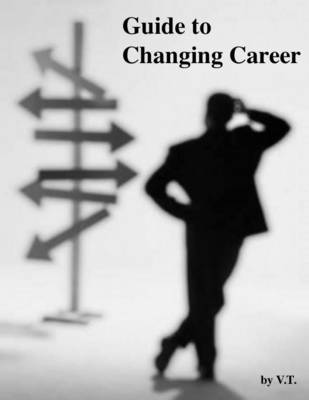 Book cover for Guide to Changing Career