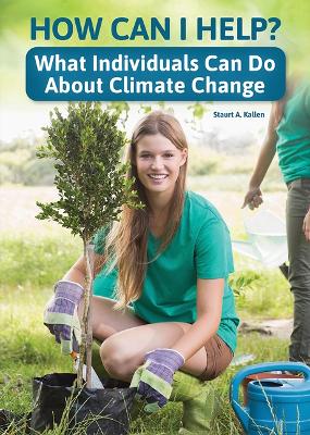 Book cover for How Can I Help? What Individuals Can Do about Climate Change