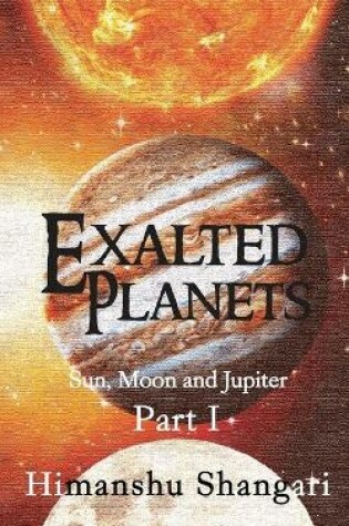 Cover of Exalted Planets - Part I