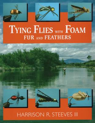 Book cover for Tying Flies with Foam, Fur and Feathers