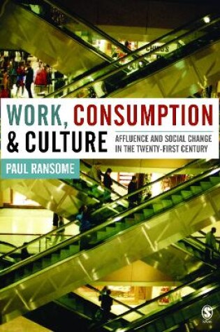 Cover of Work, Consumption and Culture