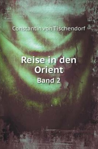 Cover of Reise in den Orient Band 2