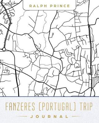 Book cover for Fanzeres (Portugal) Trip Journal