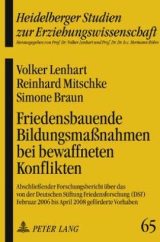 Cover of Friedensbauende Bildungsmassnahmen Bei Bewaffneten Konflikten