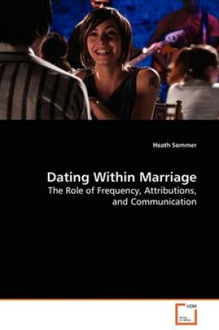 Cover of Dating Within Marriage