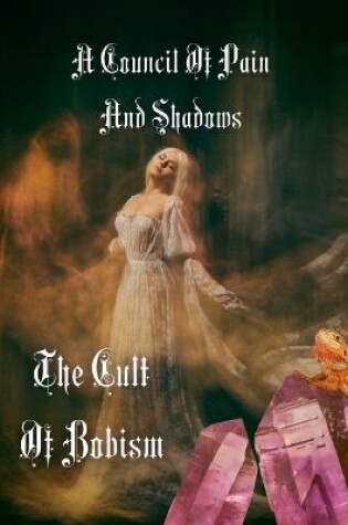 Cover of A Council of Pain and Shadows