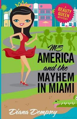 Cover of Ms America and the Mayhem in Miami