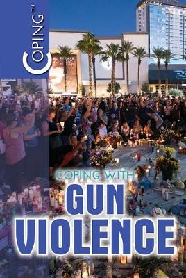 Cover of Coping with Gun Violence