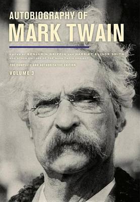 Book cover for Autobiography of Mark Twain, Volume 3