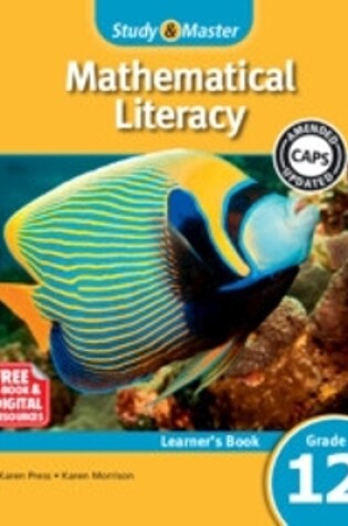 Cover of Study & Master Mathematical Literacy Learner's Book Grade 12 English