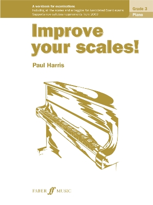 Book cover for Improve your scales! Piano Grade 3