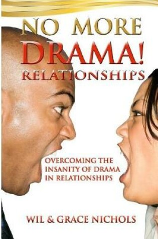 Cover of No More Drama Relationships
