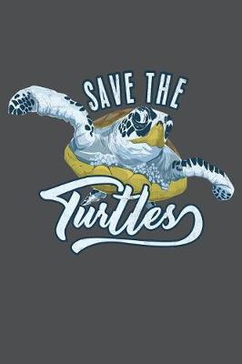 Book cover for Save The Turtles